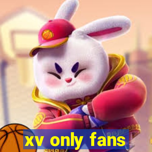 xv only fans